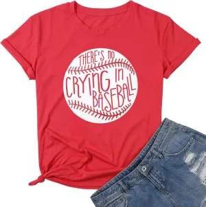 Theres No Crying in Baseball T Shirt Women Baseball Mom Graphic Tees Casual Short Sleeve Tops Baseball T-Shirt